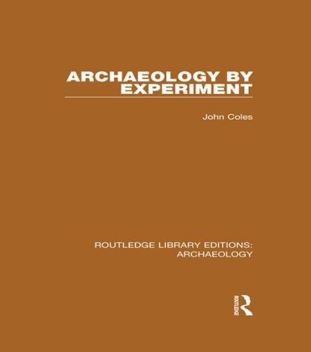 Picture of Archaeology by Experiment