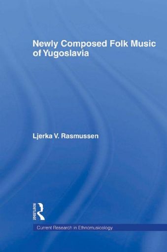 Picture of Newly Composed Folk Music of Yugoslavia