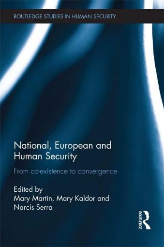 Picture of National, European and Human Security: From Co-Existence to Convergence
