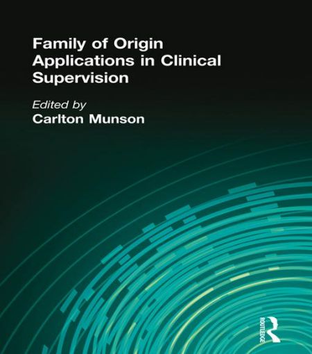 Picture of Family of Origin Applications in Clinical Supervision