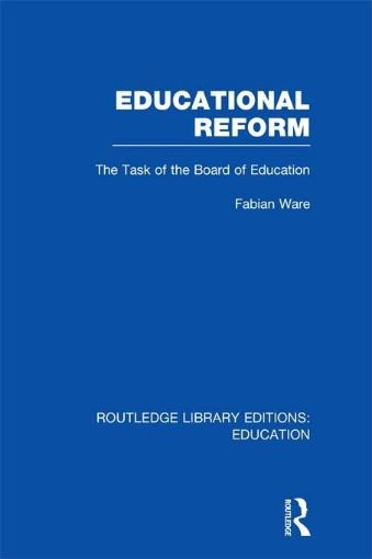 Picture of Educational Reform: The Task of the Board of Education