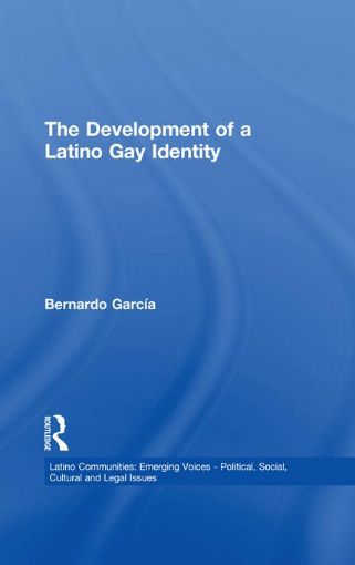 Picture of The Development of a Latino Gay Identity