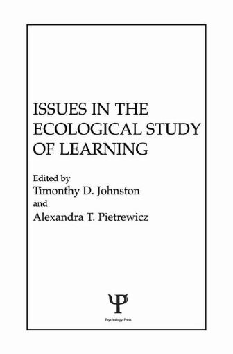 Picture of Issues in the Ecological Study of Learning
