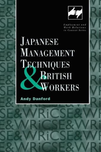 Picture of Japanese Management Techniques and British Workers