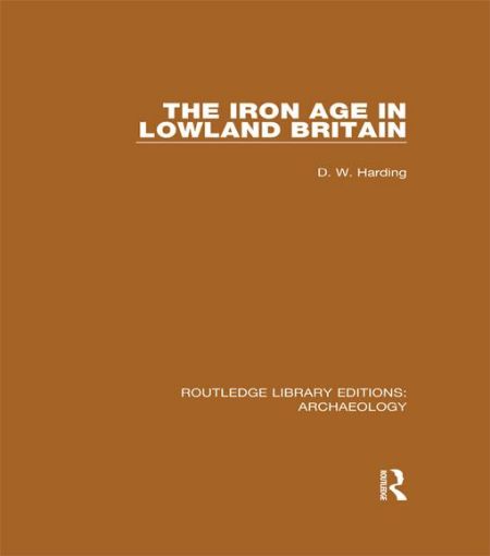 Picture of The Iron Age in Lowland Britain