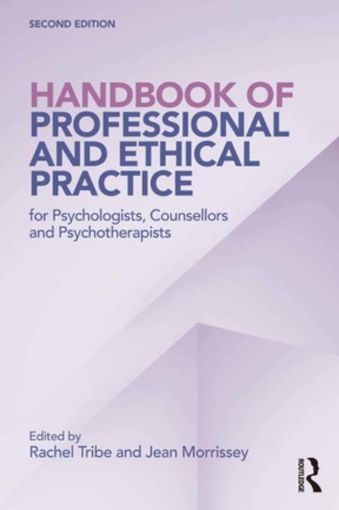 Picture of Handbook of Professional and Ethical Practice for Psychologists, Counsellors and Psychotherapists