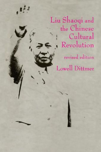 Picture of Liu Shaoqi and the Chinese Cultural Revolution