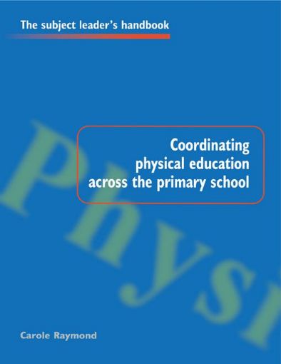 Picture of Coordinating Physical Education Across the Primary School