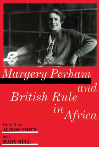 Picture of Margery Perham and British Rule in Africa