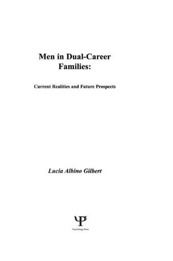 Picture of Men in Dual-career Families: Current Realities and Future Prospects