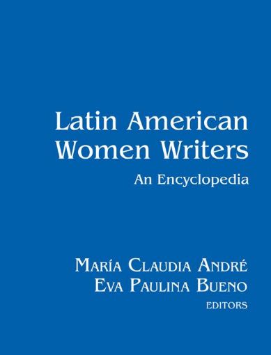 Picture of Latin American Women Writers: An Encyclopedia