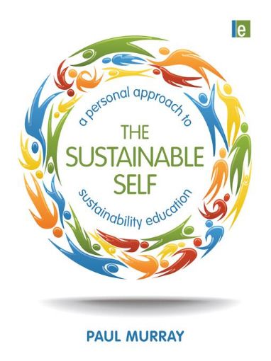 Picture of The Sustainable Self: A Personal Approach to Sustainability Education