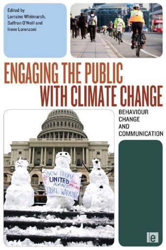 Picture of Engaging the Public with Climate Change: Behaviour Change and Communication