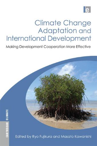 Picture of Climate Change Adaptation and International Development: Making Development Cooperation More Effective