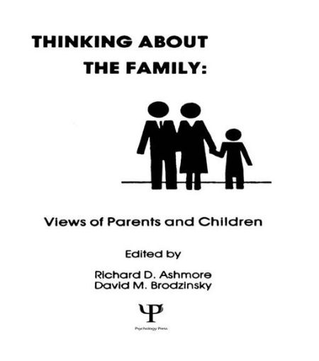 Picture of Thinking About the Family: Views of Parents and Children