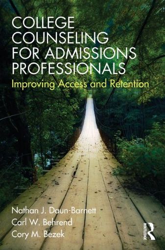 Picture of College Counseling for Admissions Professionals: Improving Access and Retention