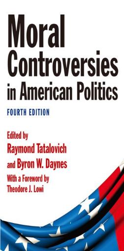 Picture of Moral Controversies in American Politics