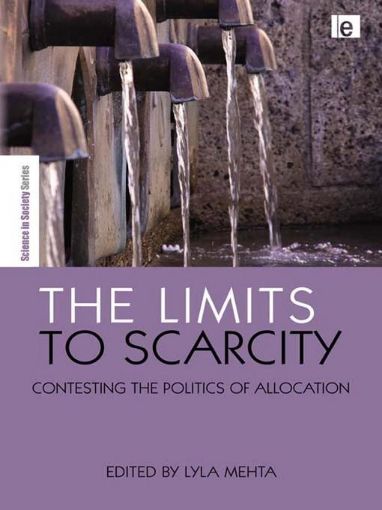 Picture of The Limits to Scarcity: Contesting the Politics of Allocation