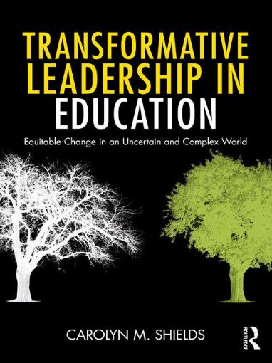 Picture of Transformative Leadership in Education: Equitable Change in an Uncertain and Complex World