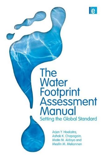 Picture of The Water Footprint Assessment Manual: Setting the Global Standard