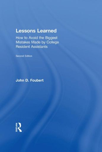 Picture of Lessons Learned: How to Avoid the Biggest Mistakes Made by College Resident Assistants