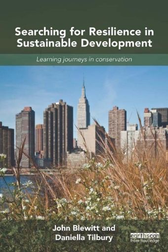 Picture of Searching for Resilience in Sustainable Development: Learning Journeys in Conservation