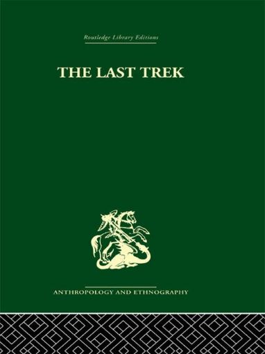 Picture of The Last Trek: A Study of the Boer People and the Afrikaner Nation