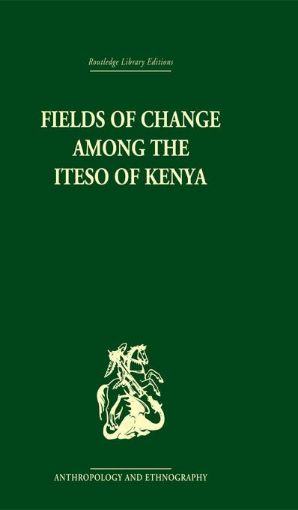 Picture of Fields of Change Among the Iteso of Kenya
