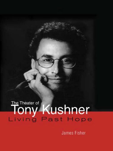 Picture of The Theater of Tony Kushner