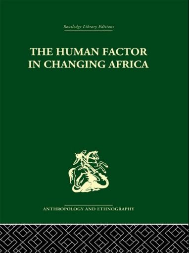 Picture of The Human Factor in Changing Africa