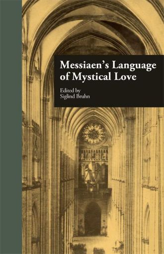 Picture of Messiaen's Language of Mystical Love