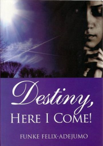 Picture of Destiny, Here I Come!