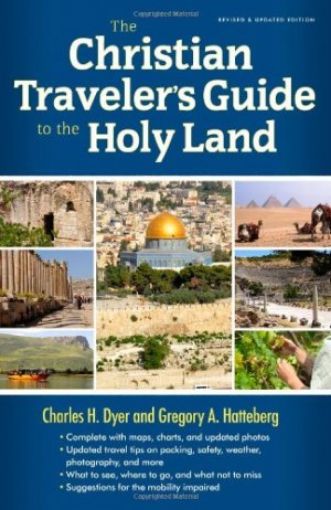 Picture of The Christian Traveler's Guide To The Holy Land