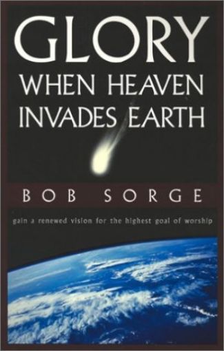 Picture of Glory:When Heaven Invades Earth