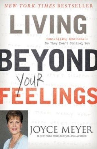 Picture of Living Beyond Your Feelings