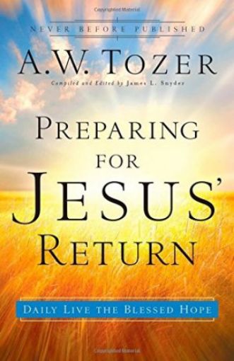 Picture of Preparing For Jesus' Return