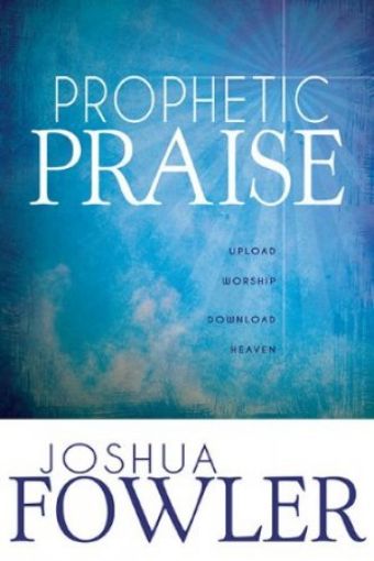 Picture of Prophetic Praise