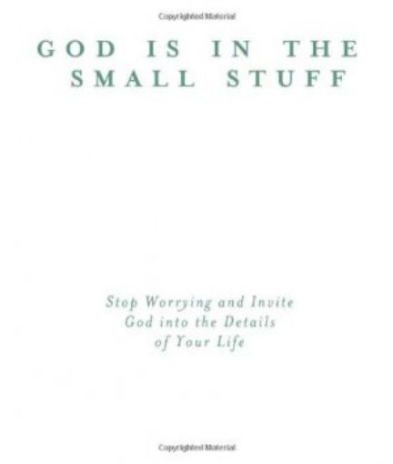 Picture of God Is In The Small Stuff F