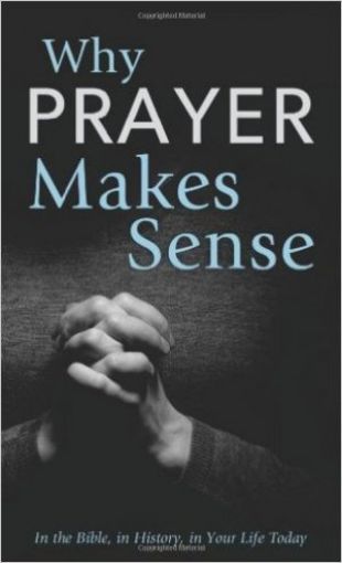 Picture of Why Prayer Makes Sense