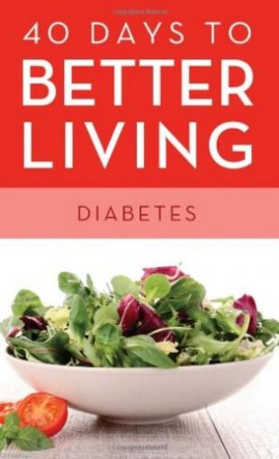 Picture of 40 Days To Better Living: Diabetes