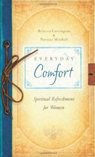 Picture of Everyday Comfort: Spiritual Refreshment For Women