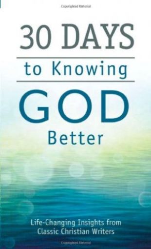 Picture of 30 Days To Knowing God Better