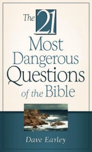 Picture of 21 Most Dangerous Questions Of The Bible
