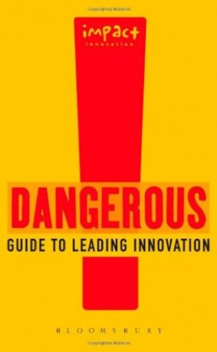 Picture of Dangerous Guide To Leading Innovation