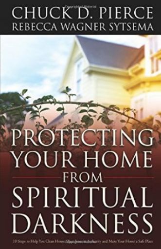 Picture of Protecting Your Home From Spiritual Darkness