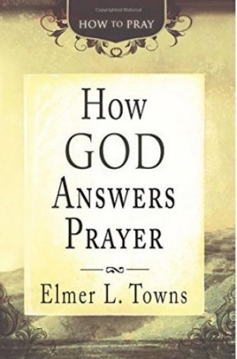 Picture of How God Answers Prayer