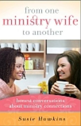 Picture of From One Ministry Wife To Another