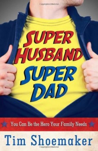 Picture of Super Husband,Super Dad