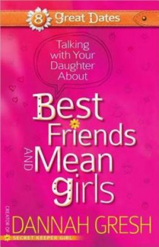 Picture of Talking With Your Daughter About Best Friends And Mean Girls