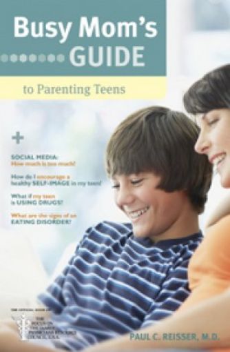 Picture of Busy Mom's Guide To Parenting Teen